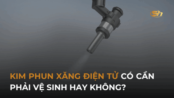 KIM PHUN XĂNG ĐIỆN TỬ CÓ CẦN PHẢI VỆ SINH HAY KHÔNG? 6