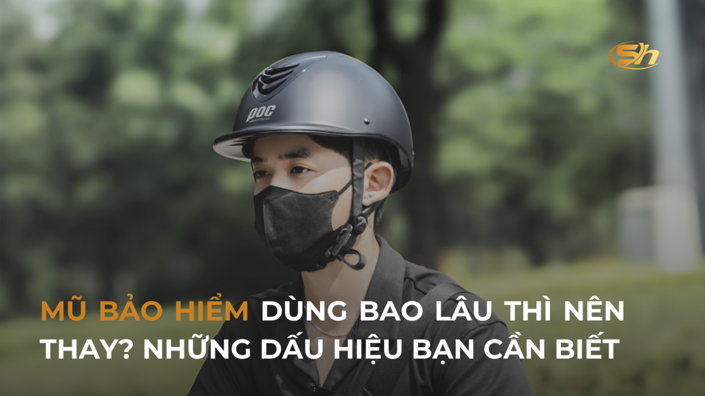 MŨ BẢO HIỂM DÙNG BAO LÂU THÌ NÊN THAY? NHỮNG DẤU HIỆU BẠN CẦN BIẾT 1 MŨ BẢO HIỂM DÙNG BAO LÂU THÌ NÊN THAY? NHỮNG DẤU HIỆU BẠN CẦN BIẾT 1